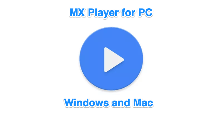 free mx player download for pc