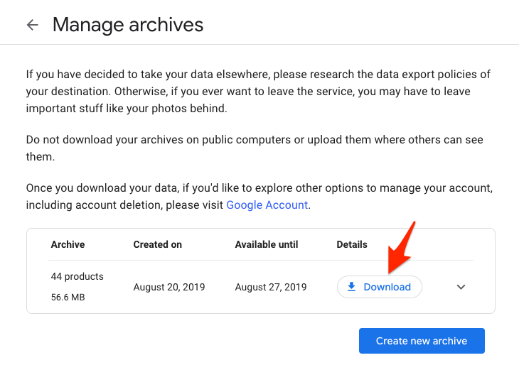 Manage archives Google Takeout Download