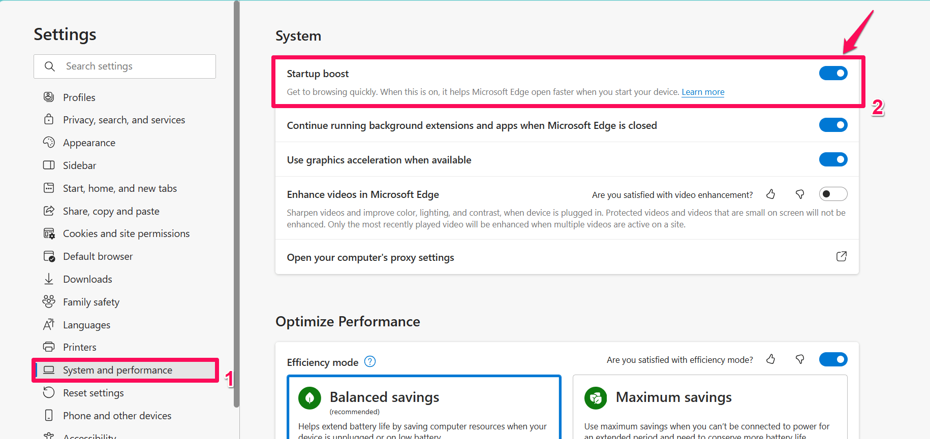 Click on System and performance and enable Startup boost toggle