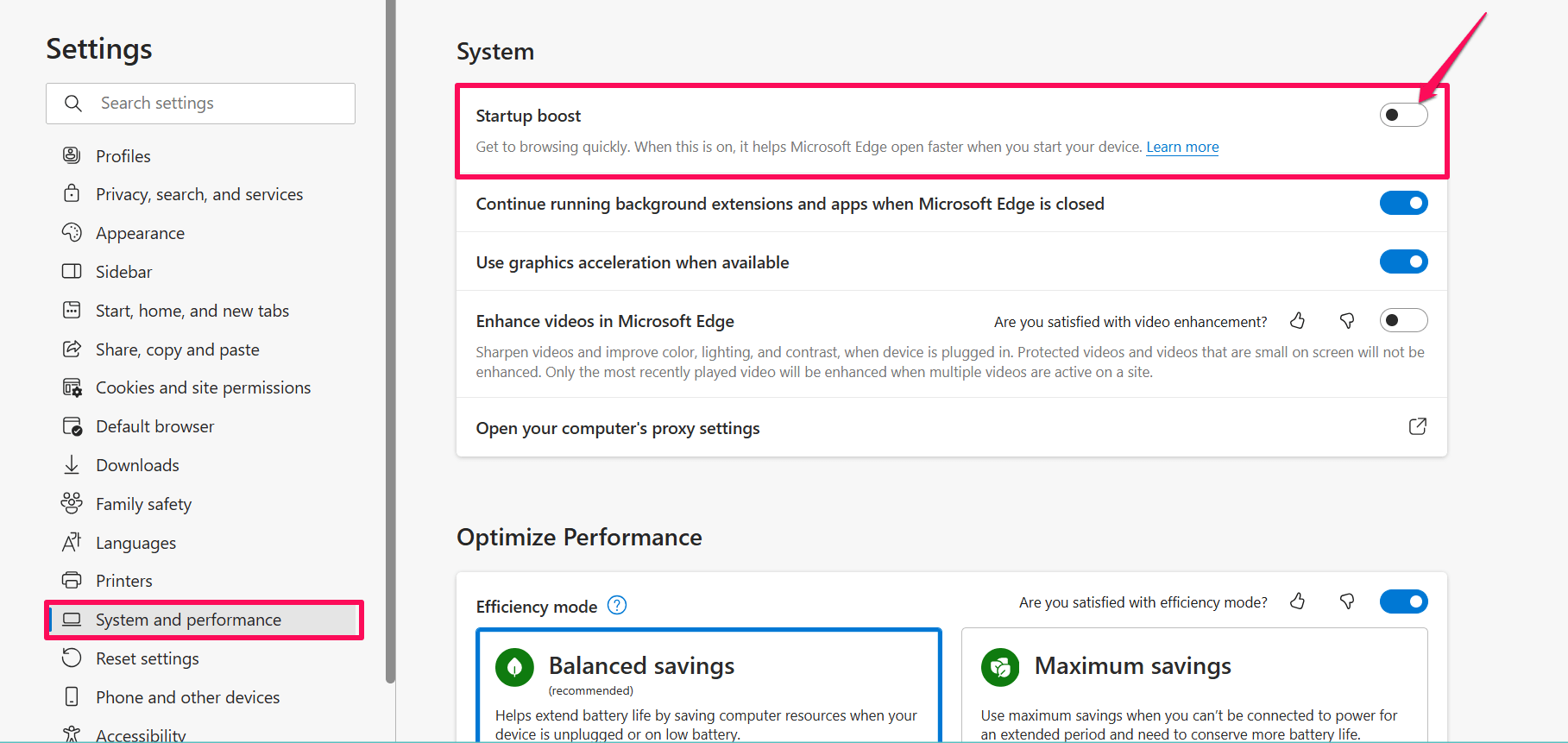 Click on System and performance and disable Startup boost toggle