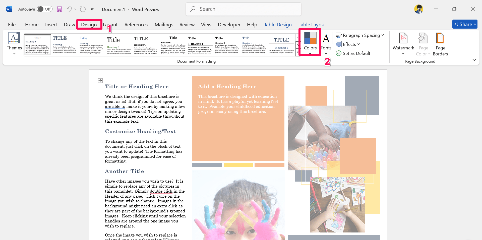 Click on Design tab and choose color drop-down arrow