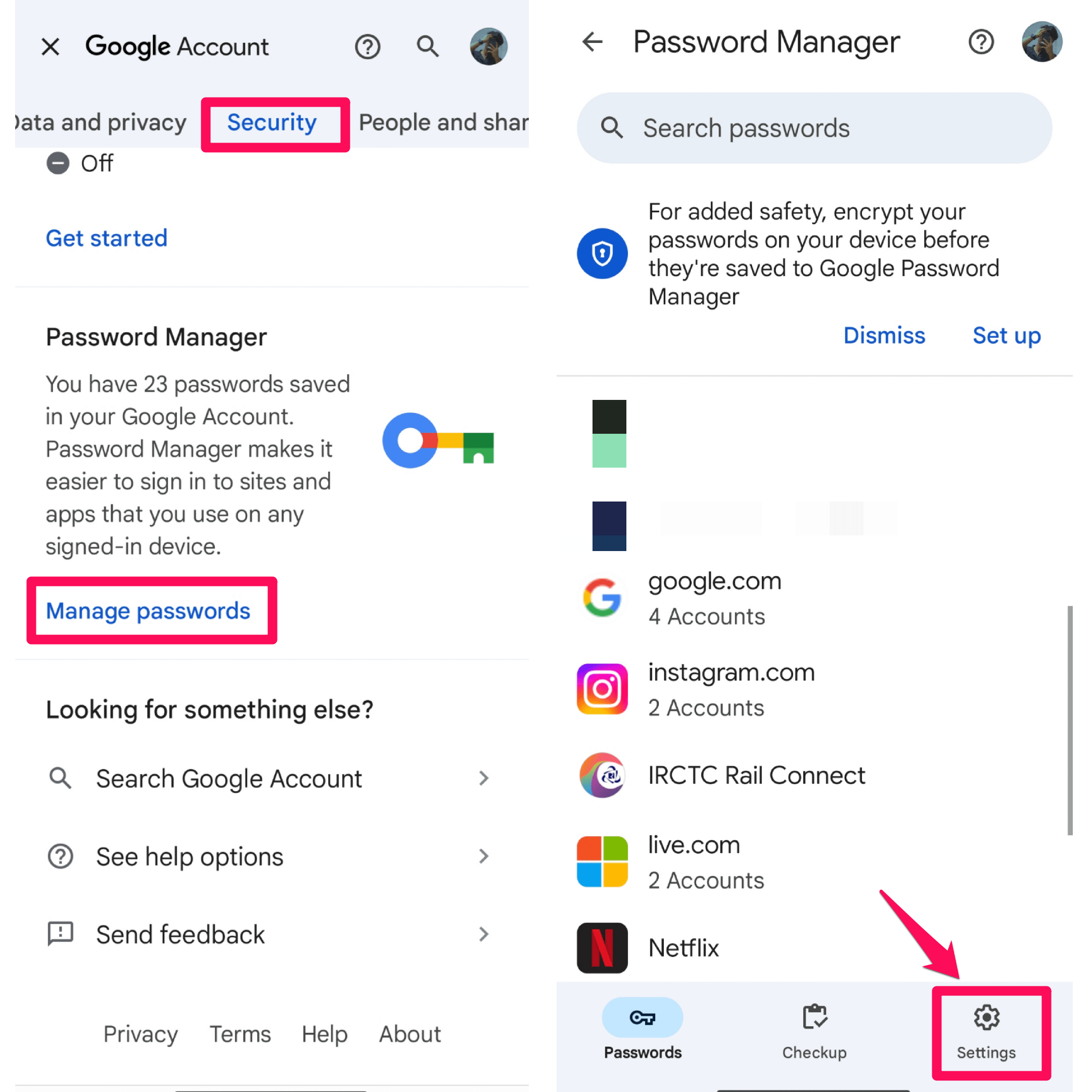 Tap on Manage password and click Settings