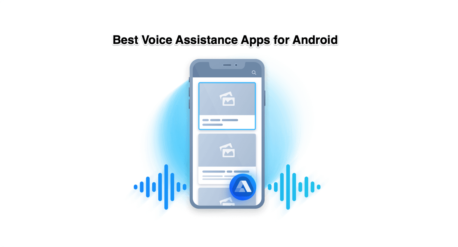 10 Best Personal Voice Assistant Apps for Android (2024)