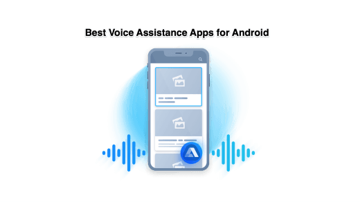 Personal Voice Assistance Apps Android