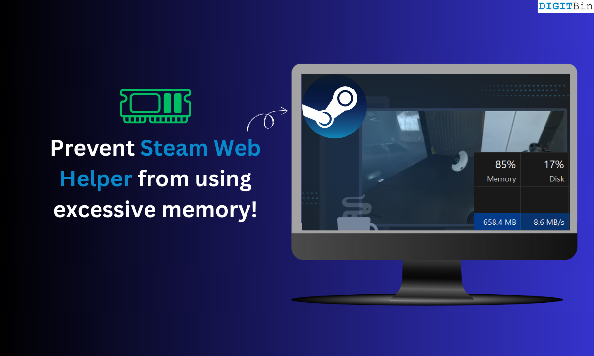 Prevent Steam Web Helper from using too much Memory