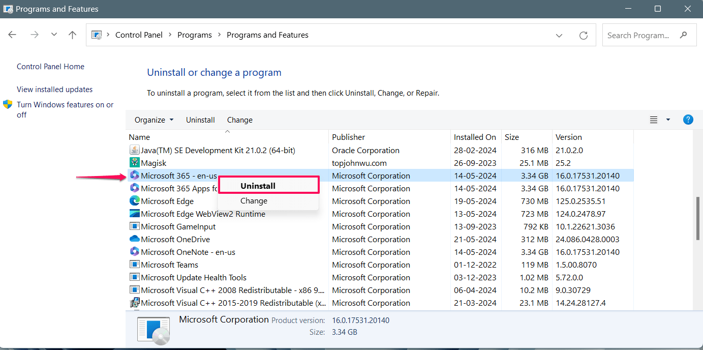 Right-click on Microsoft 365 Office and select Uninstall