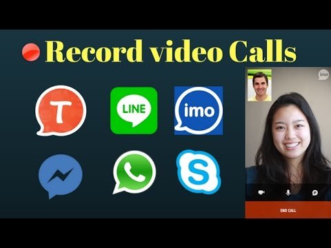 Record Video Chat calls Android