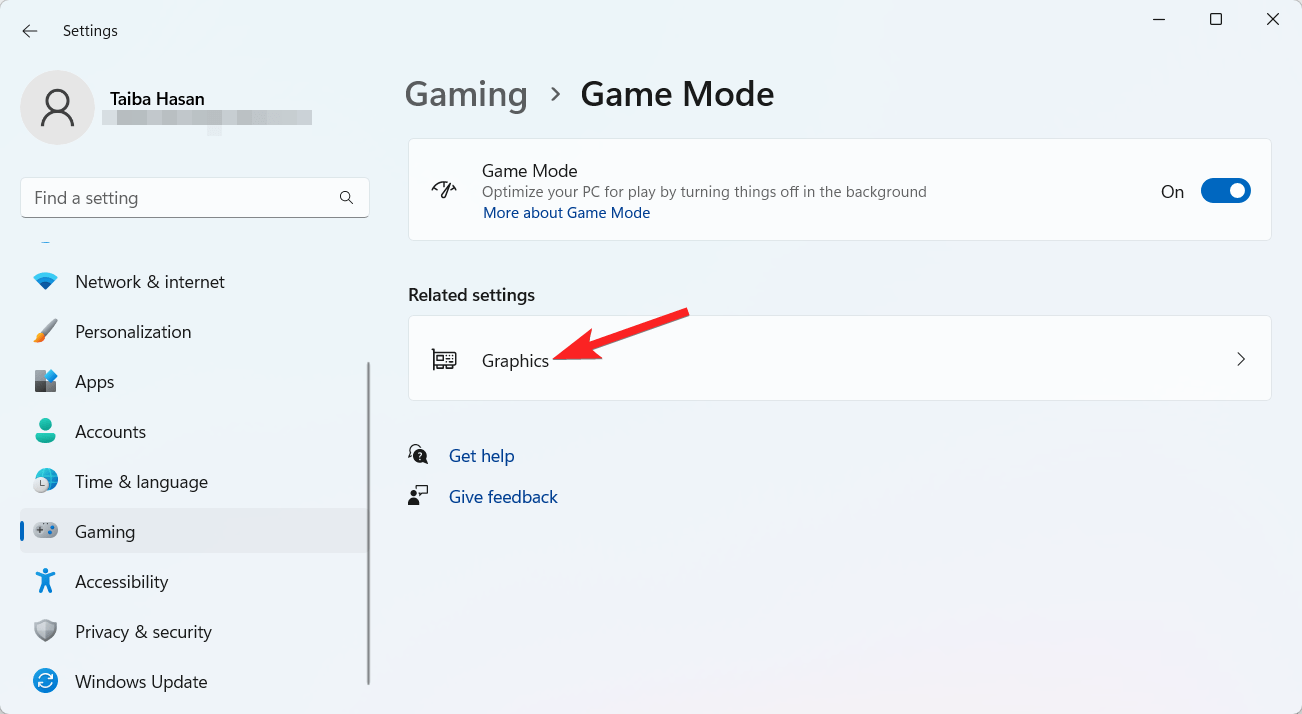 Select Graphics in Game Mode settings