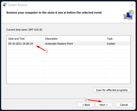 Select a restore point and click on “Next” to proceed further