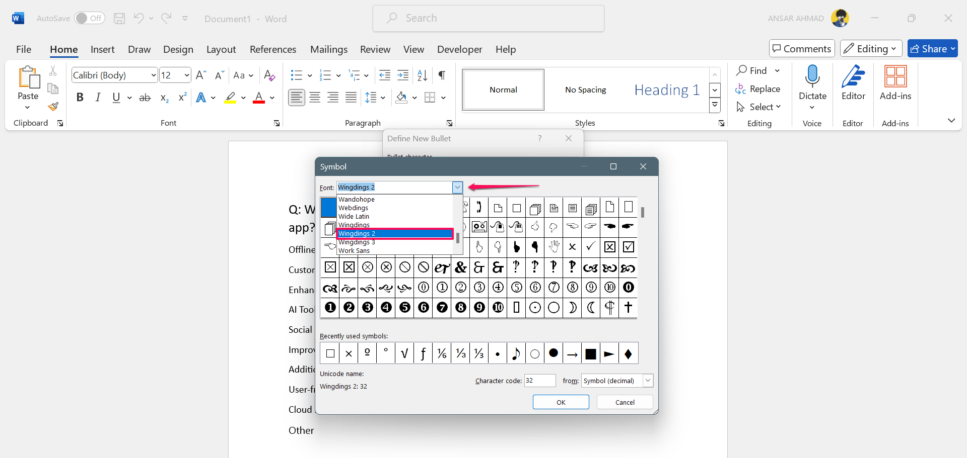 Select Wingdings 2 fonts from the lists