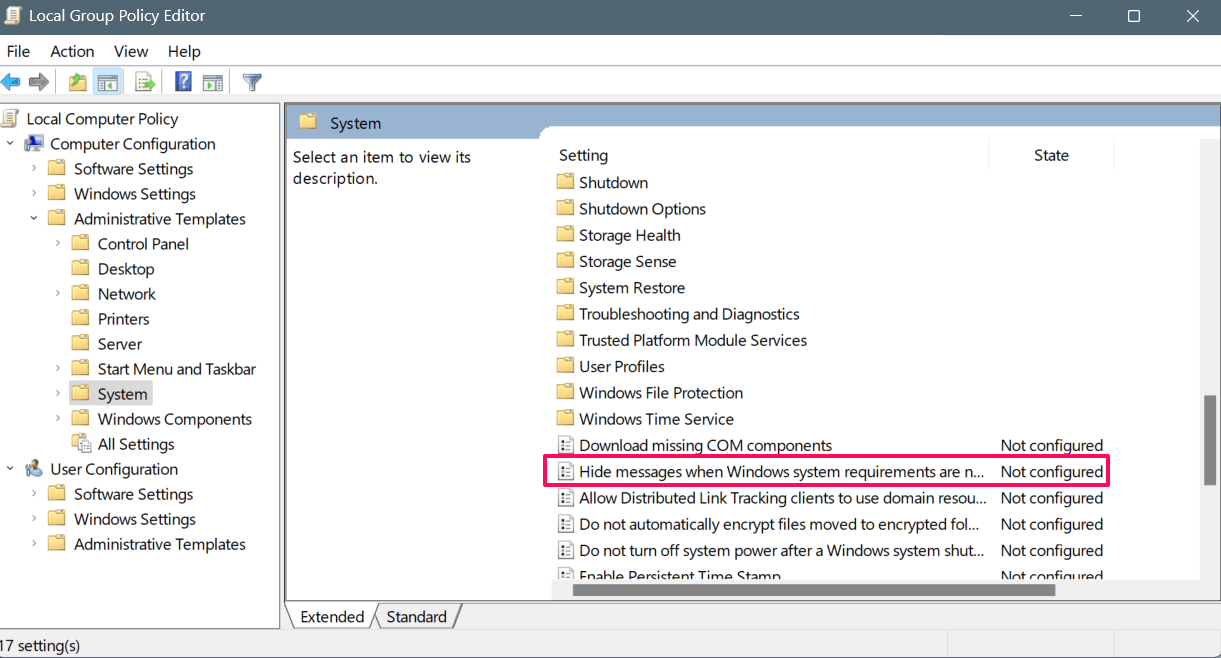 Click the Hide messages when Windows system requirements are not met