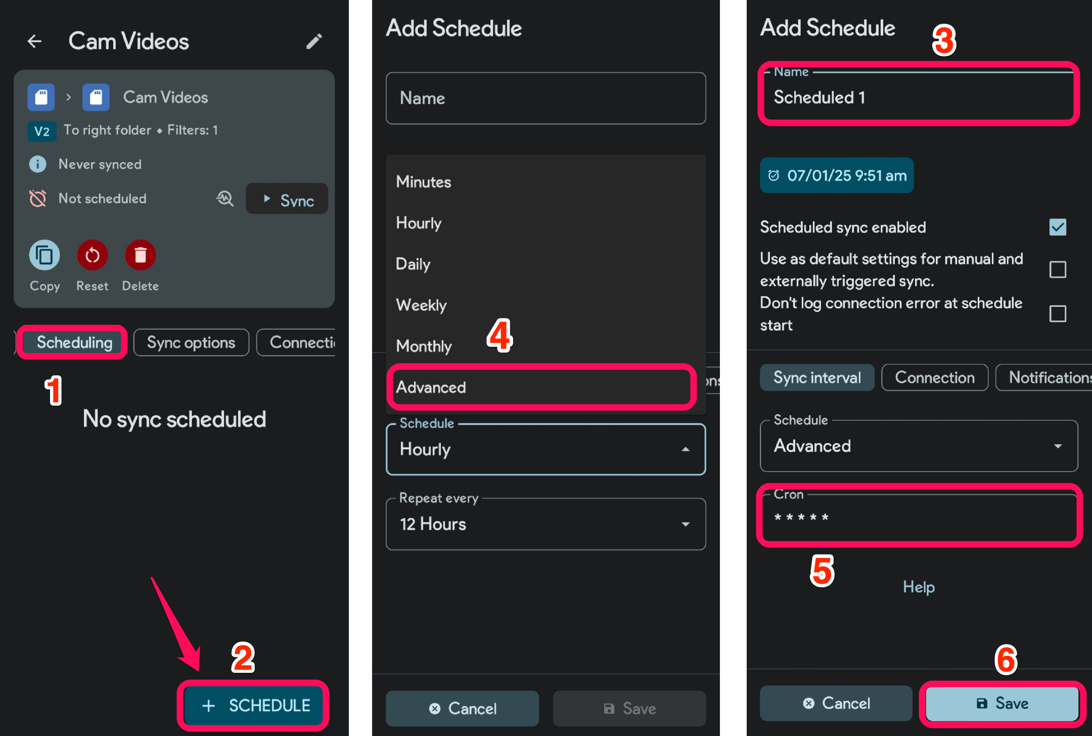 Tap on the Schedule drop-down menu and select Advanced