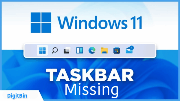 Taskbar is Missing on Windows 11 PC: How to Fix? 4