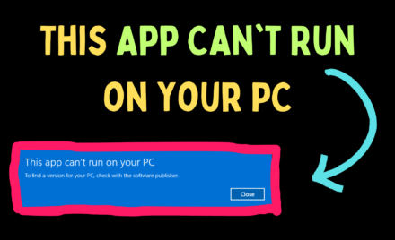 This App Can't Run on your PC