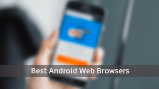 Top Best Android Browser