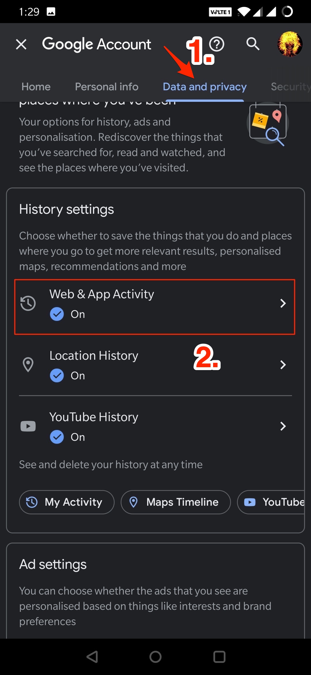 Under the History Settings option, click on Web & App Activity