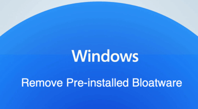 How to Remove Pre-installed Apps from Windows 11? Uninstall Pre-installed Windows 11 Bloatware Apps