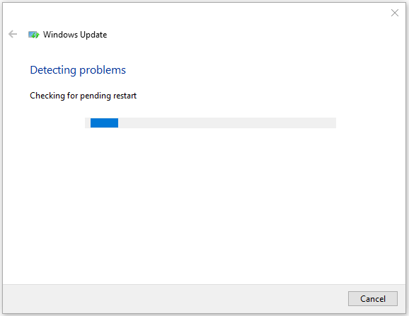 Use Windows Update Troubleshooter - Detecting Problems