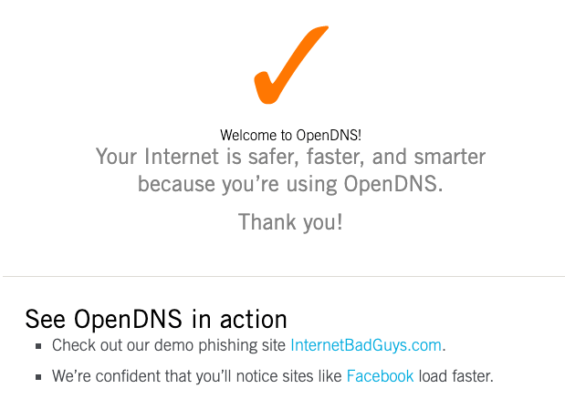 Welcome OpenDNS Test Verification