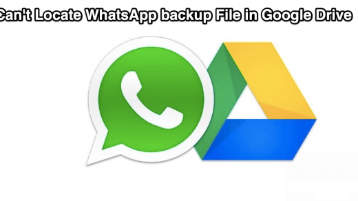 WhatsApp Backup File is Not Located Google Drive