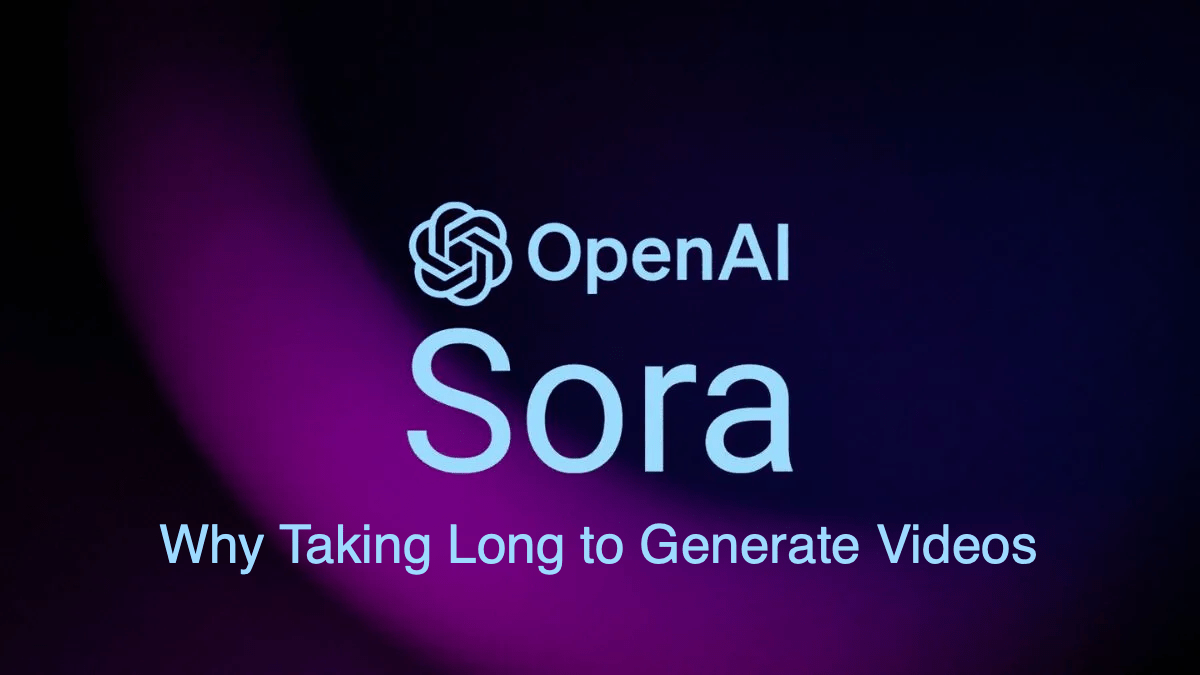 Why is Video taking so Long to Generate in Sora AI? 5