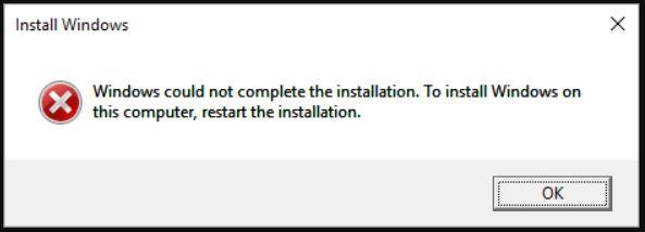 Windows Could Not Complete the Installation