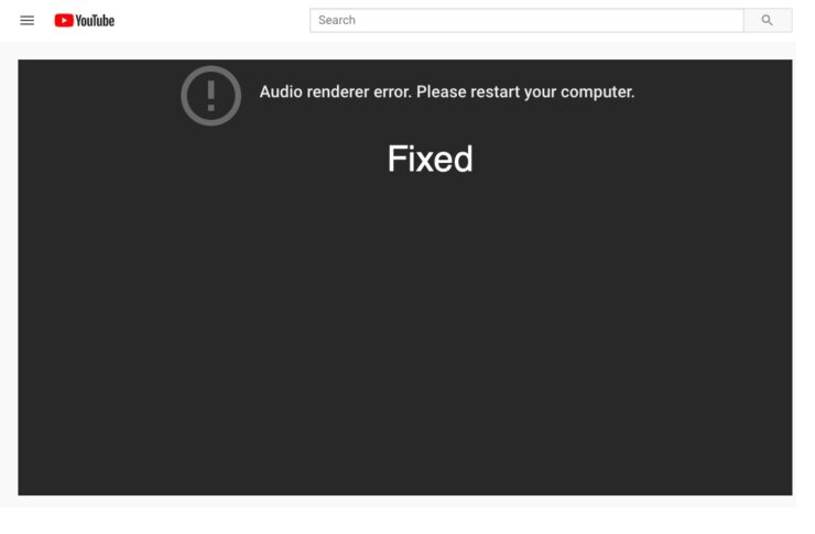 YouTube Audio Renderer Windows 11 Fix