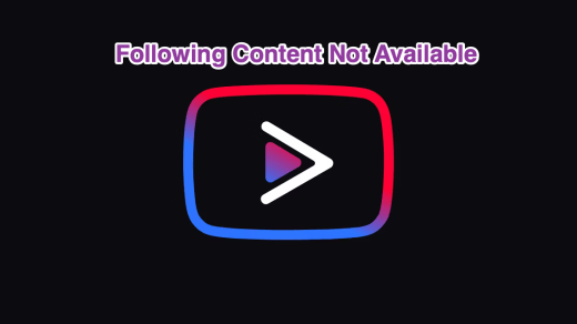 YouTube Vanced Following Content is Not Available on this App