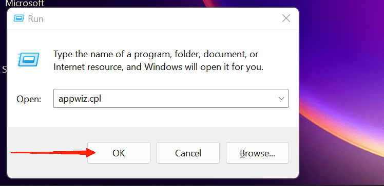 type appwiz.cpl and hit the OK button