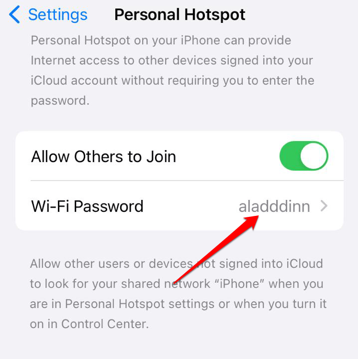Ваш пароль от точки доступа будет отображаться под "Пароль Wi-Fi" раздел.