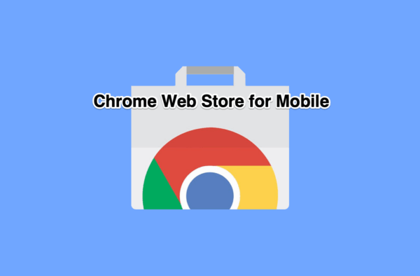 chrome web store for Android