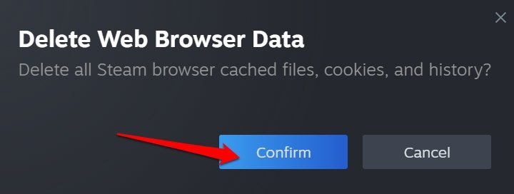 confirm web browse data deletion in Steam