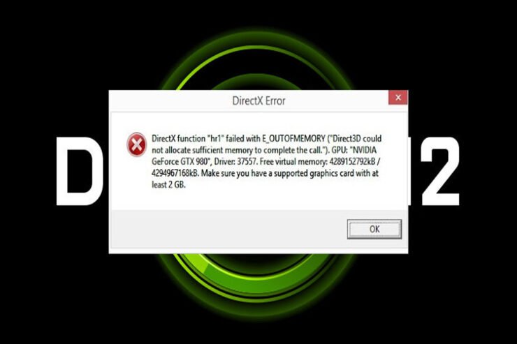 How to Fix Not Enough Memory Error in DirectX 12