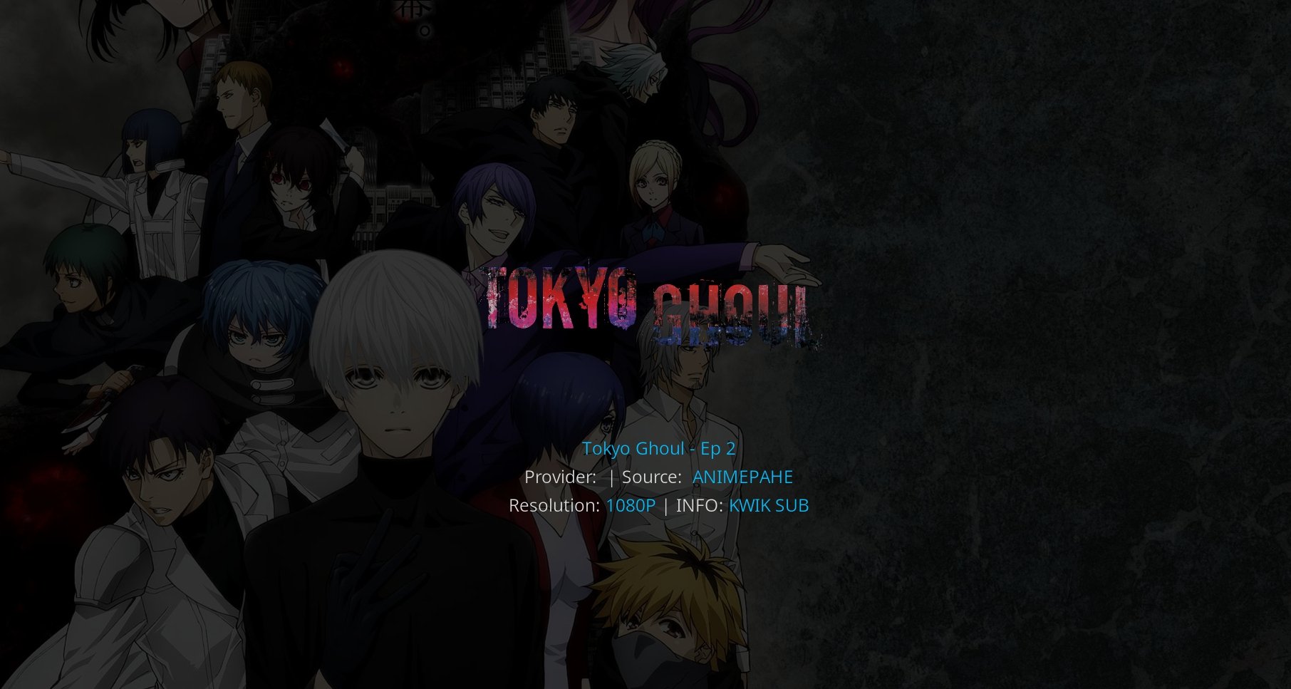 how to watch Tokyo ghoul on Kodi