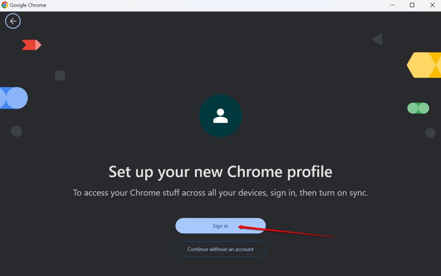 войдите в новый профиль Chrome