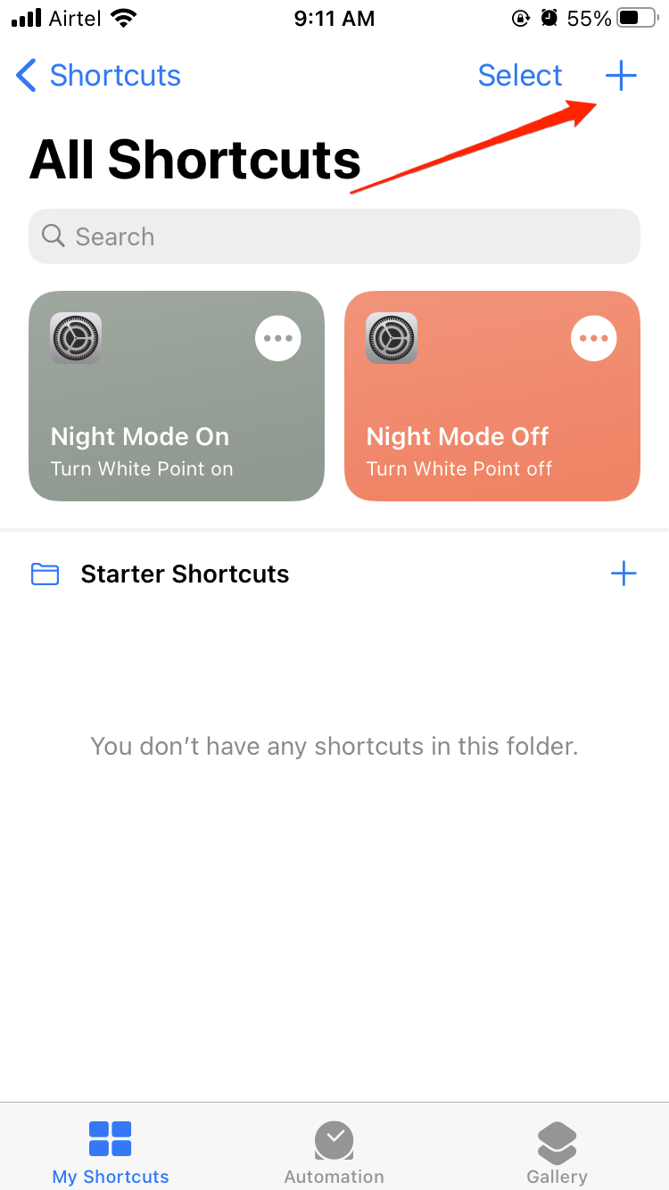 tap on the add or + button at the top to create a new shortcut